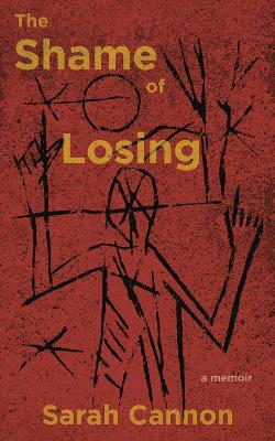 Book cover for The Shame of Losing