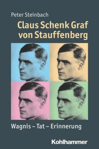 Cover of Claus Schenk Graf Von Stauffenberg