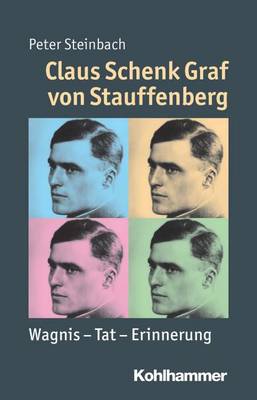 Cover of Claus Schenk Graf Von Stauffenberg