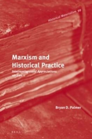 Cover of Marxism and Historical Practice (Vol. II)