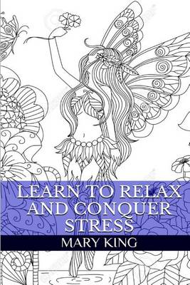 Book cover for Learn to Relax and Conquer Stress