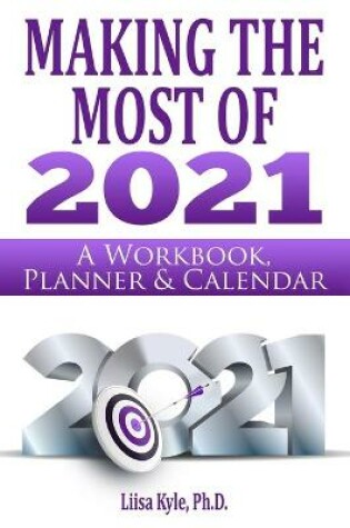 Cover of Making the Most of 2021