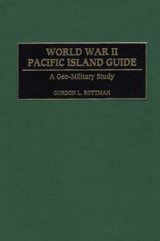 Cover of World War II Pacific Island Guide