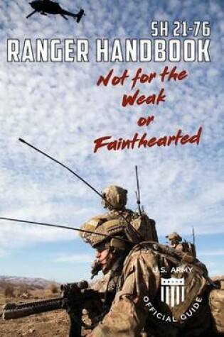 Cover of Soldier Handbook SH 21-76 US Army Ranger Handbook February 2011