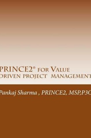 Cover of PRINCE2 for Value Driven Project Management