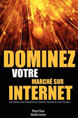 Cover of Dominez Votre Marche sur Internet