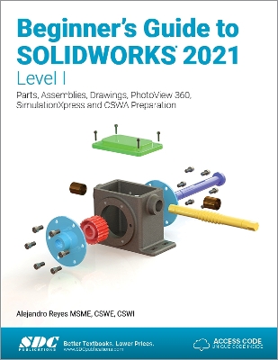 Book cover for Beginner's Guide to SOLIDWORKS 2021 - Level I