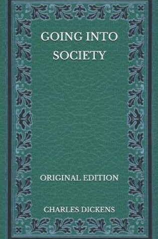 Cover of Going Into Society - Original Edition