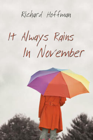 Cover of It Always Rains in November