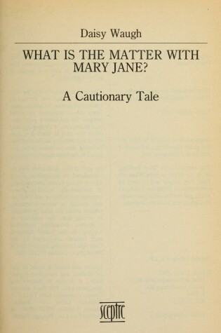 Cover of What's the Matter with Mary Jane?