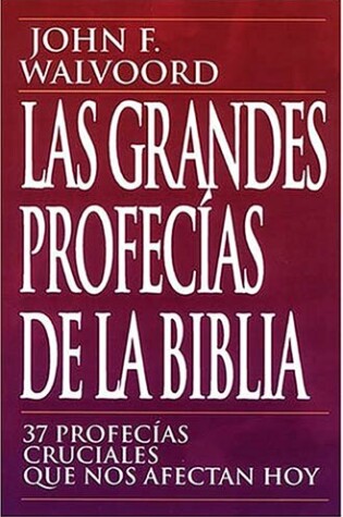 Cover of Las Grandes Profecias de La Biblia