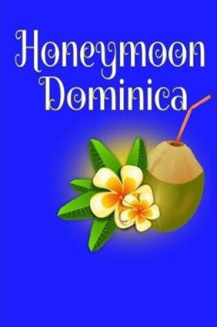 Cover of Honeymoon Dominica