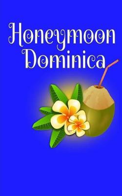 Book cover for Honeymoon Dominica