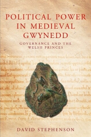 Cover of Political Power in Medieval Gwynedd