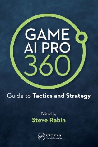 Cover of Game AI Pro 360: Guide to Tactics and Strategy