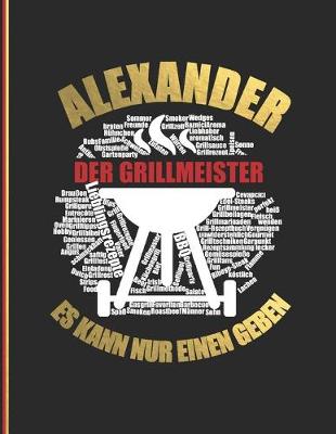 Book cover for Alexander der Grillmeister