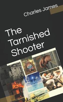 Book cover for The Tarnished Shooter