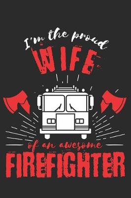 Book cover for Proud Wife of an Awesome Firefighter