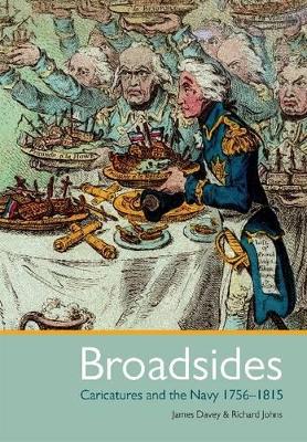 Book cover for Broadsides: Caricatures and the Navy 1756-1815