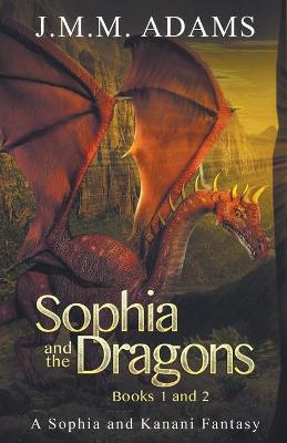 Book cover for Sophia and the Dragons