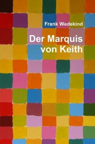 Cover of Der Marquis Von Keith