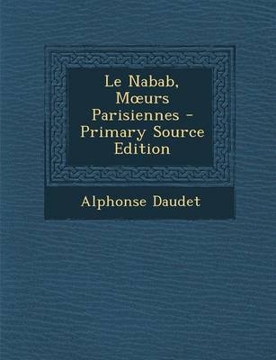 Book cover for Le Nabab, M Urs Parisiennes