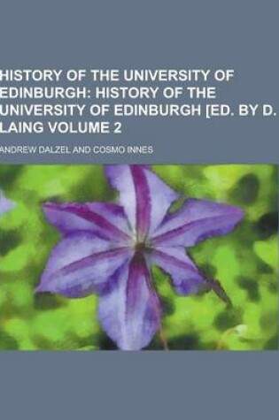 Cover of History of the University of Edinburgh Volume 2