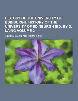 Book cover for History of the University of Edinburgh Volume 2