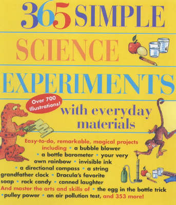 Book cover for 365 Simple Science Experiments with Everyday Materials