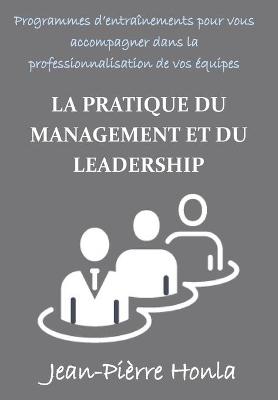 Book cover for La Pratique Du Management Et Du Leadership