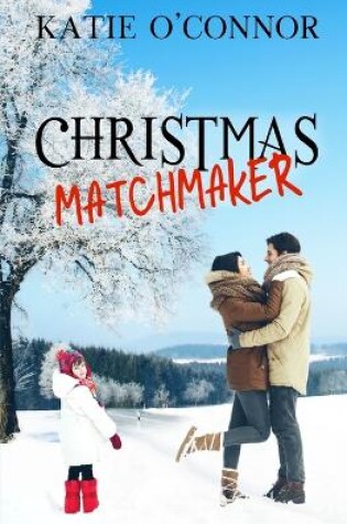 Cover of Matchmaker Christmas