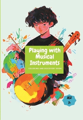 Cover of Playing With Musical Instruments