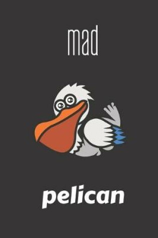 Cover of Mad Pelican