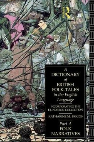 Cover of Dictionary of British Folk-Tales in the English Language, A: Part B