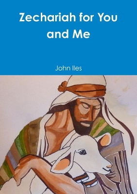 Book cover for Zechariah for You and Me