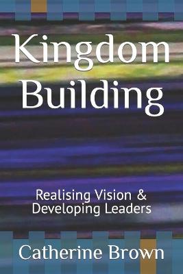 Book cover for Kingdom Building