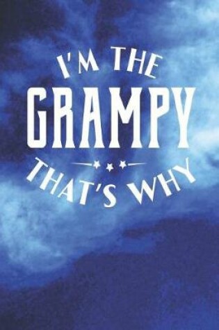 Cover of I'm The Grampy That's Why