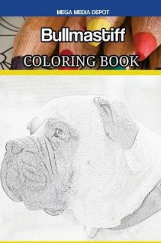 Cover of Bullmastiff Coloring Book