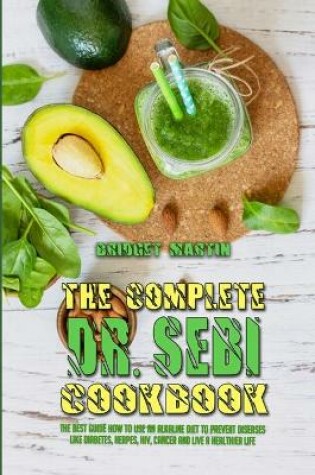 Cover of The Complete Dr. Sebi Cookbook