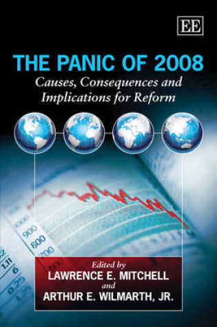 Cover of The Panic of 2008 - Causes, Consequences and Implications for Reform