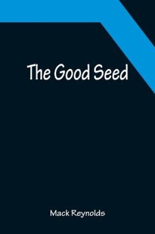 Cover of The Good Seed