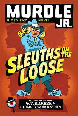 Book cover for Murdle Jr.: Sleuths on the Loose