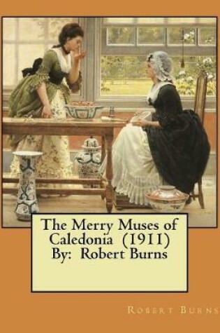 Cover of The Merry Muses of Caledonia (1911) By