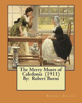 Book cover for The Merry Muses of Caledonia (1911) By