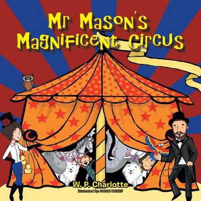 Cover of Mr. Mason's Magnificent Circus