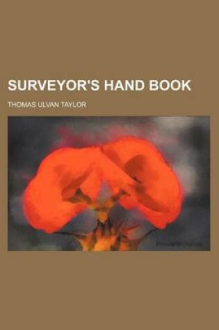 Cover of Surveyor's Hand Book