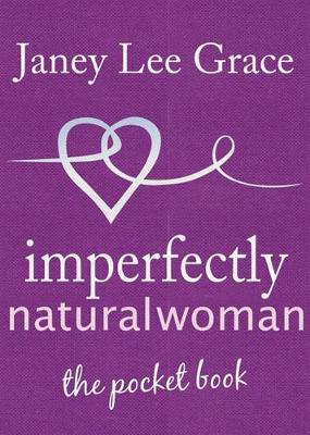 Book cover for Imperfectly Natural Woman