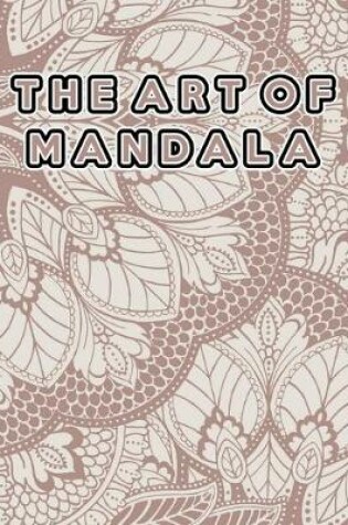 Cover of The Art of Mandala