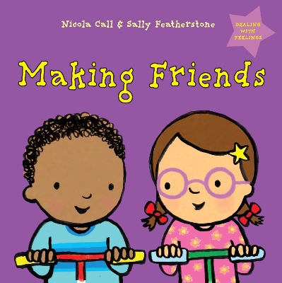 Cover of Making Friends: Dealing with Feelings