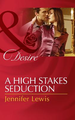 Book cover for A High Stakes Seduction